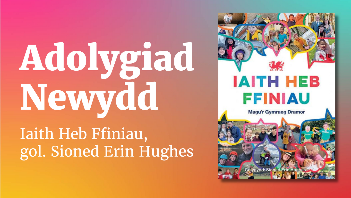 Adolygiad o Iaith Heb Ffiniau, gol. Sioned Erin Hughes