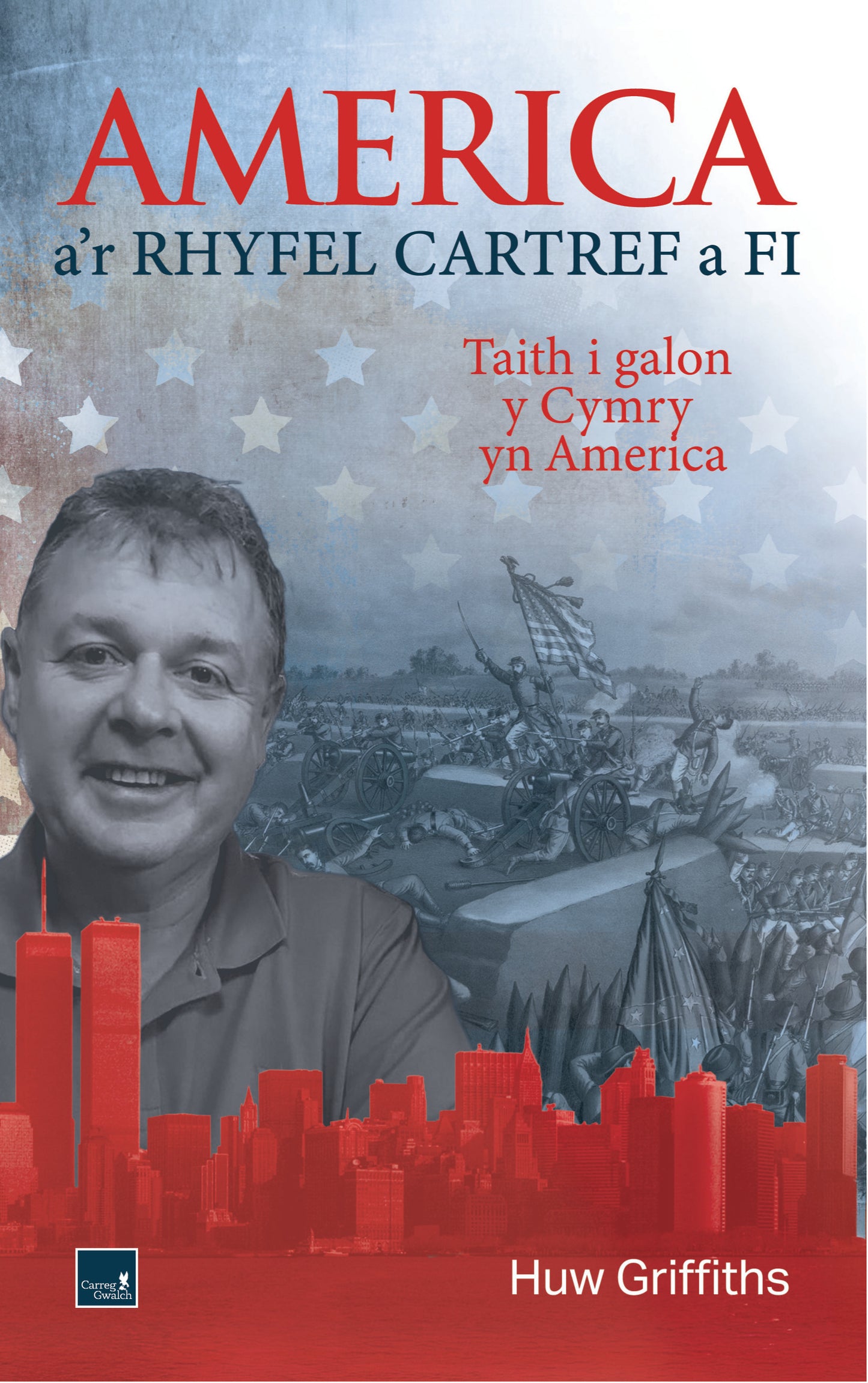 America a’r Rhyfel Cartref a Fi