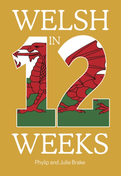 Welsh in 12 Weeks
