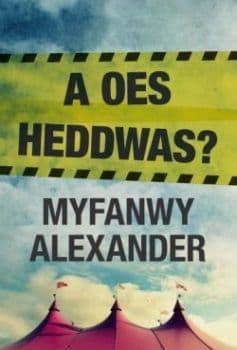 A Oes Heddwas?