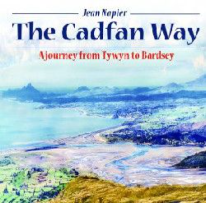 Cadfan Way, The - A Journey from Tywyn to Bardsey