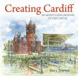 Creating Cardiff - An Artist's Exploration of the Capital