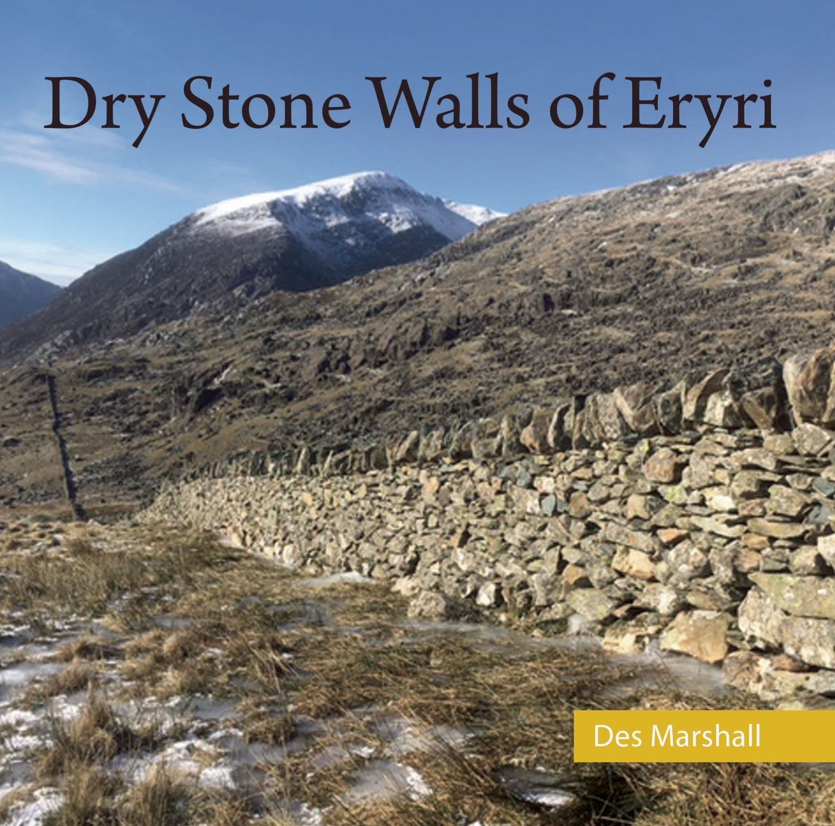 Dry Stone Walls of Eryri – Gwasg Carreg Gwalch