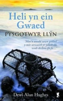 Heli yn ein Gwaed - Pysgotwyr Llyn