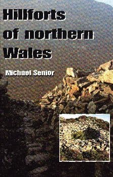 Hillforts of Northern Wales