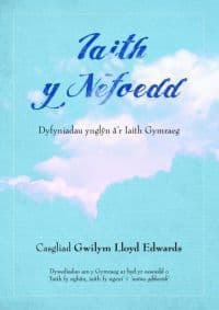 Iaith y Nefoedd - Dyfyniadau Ynglyn Â'r Iaith Gymraeg