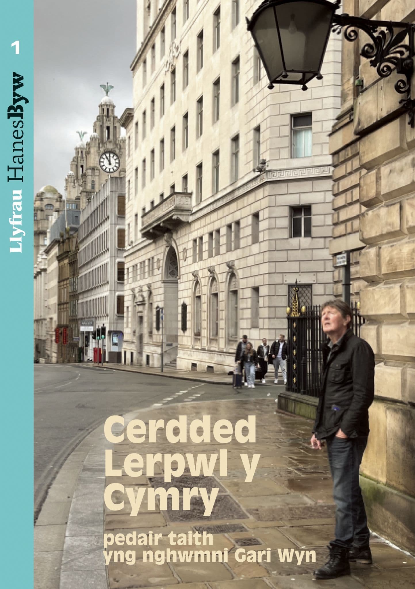 Llyfrau Hanes Byw: Cerdded Lerpwl y Cymry