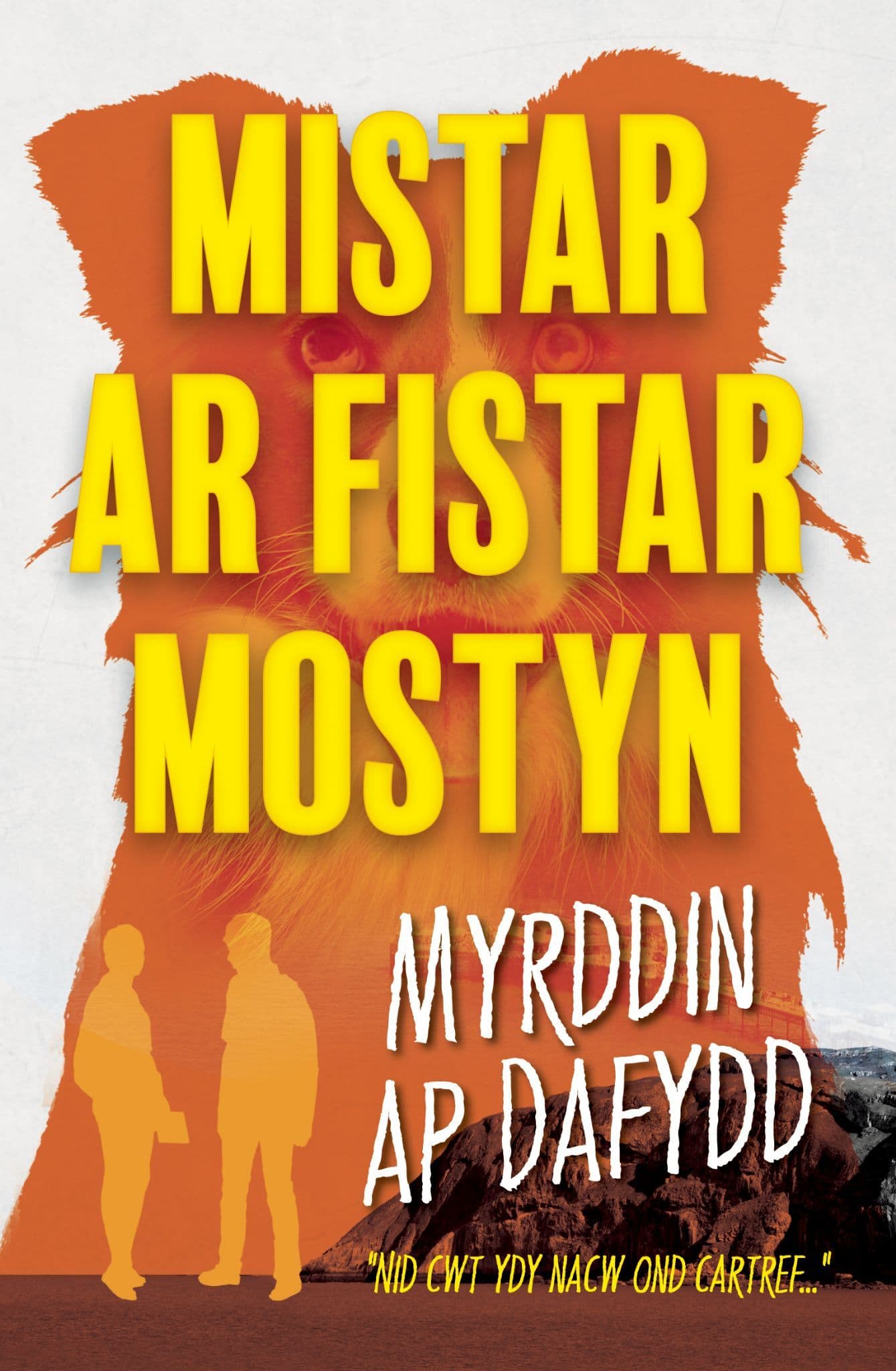 Mistar ar Fistar Mostyn
