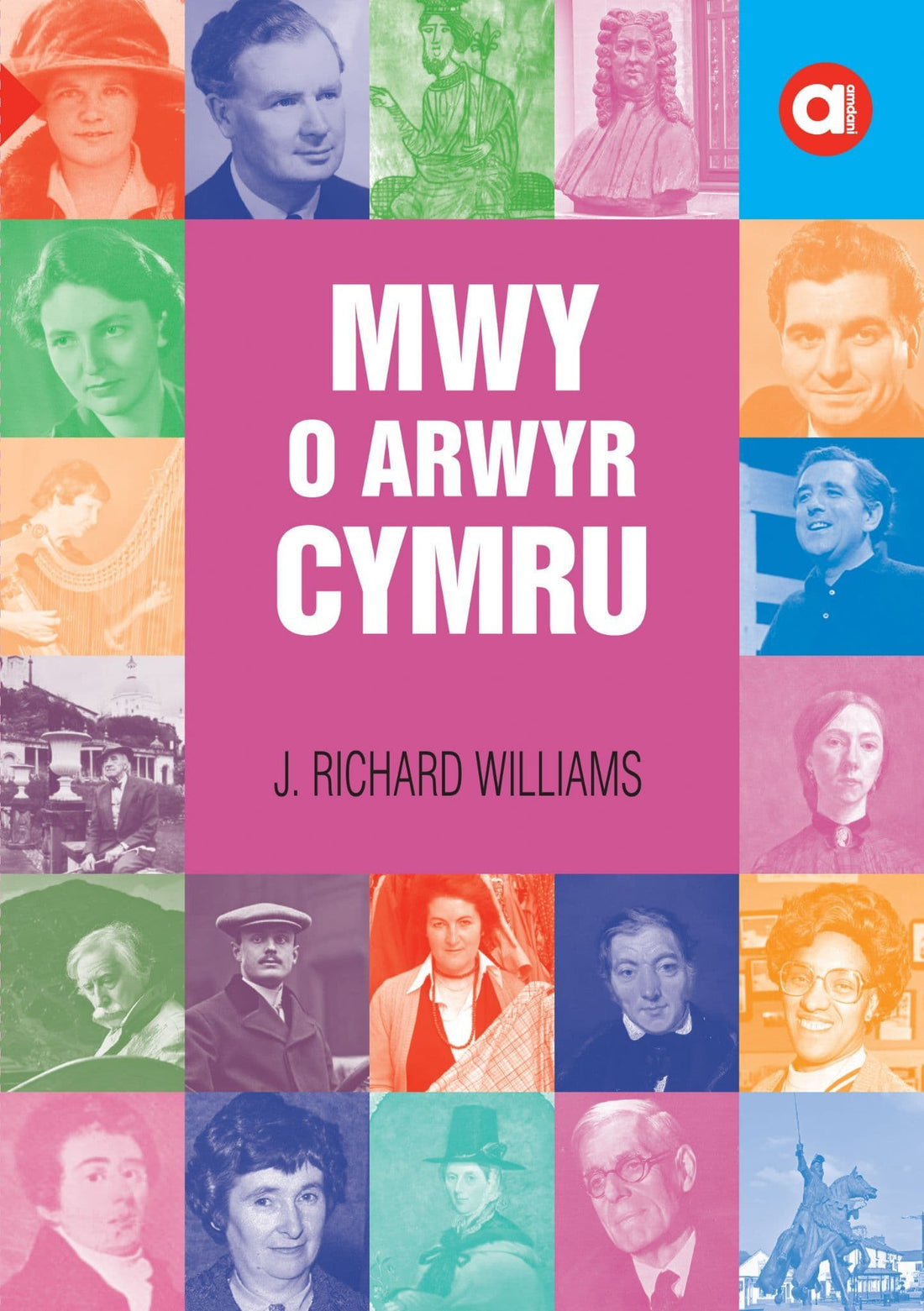 Mwy o Arwyr Cymru – Gwasg Carreg Gwalch