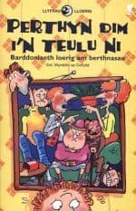 Perthyn Dim I'n Teulu Ni – Gwasg Carreg Gwalch
