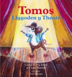 Tomos Llygoden y Theatr