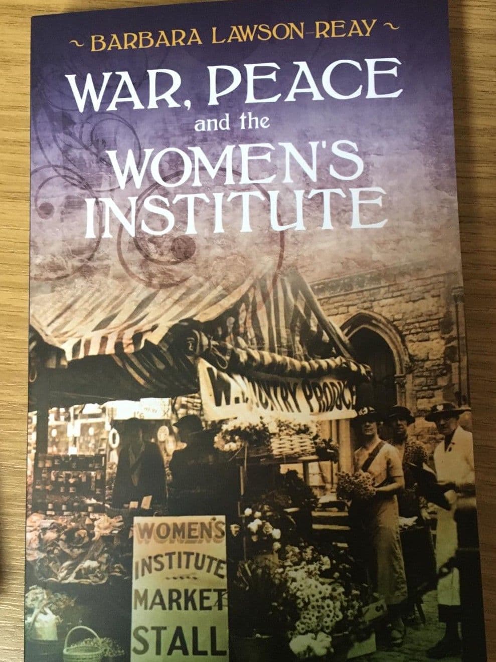 War, Peace and the Women's Institute